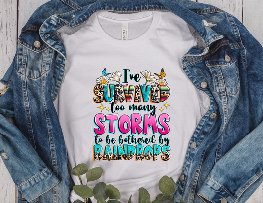I'VE SURVIVED MANY STORM SUBLMATION TSHIRT