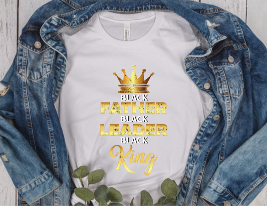 FATHER, LEADER, KING SUBLIMATION T-SHIRT