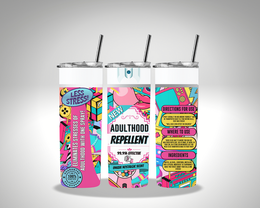 ADULTHOOD REPELLENT TUMBLER