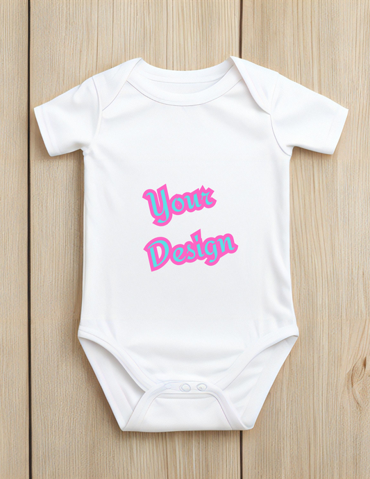 CUSTOMIZE YOUR OWN BABY ONESIE (VINYL)